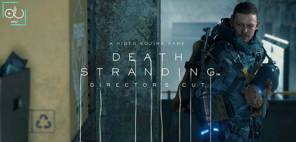 هرآنچه از بازی Death Stranding Director's Cut انتظار داریم